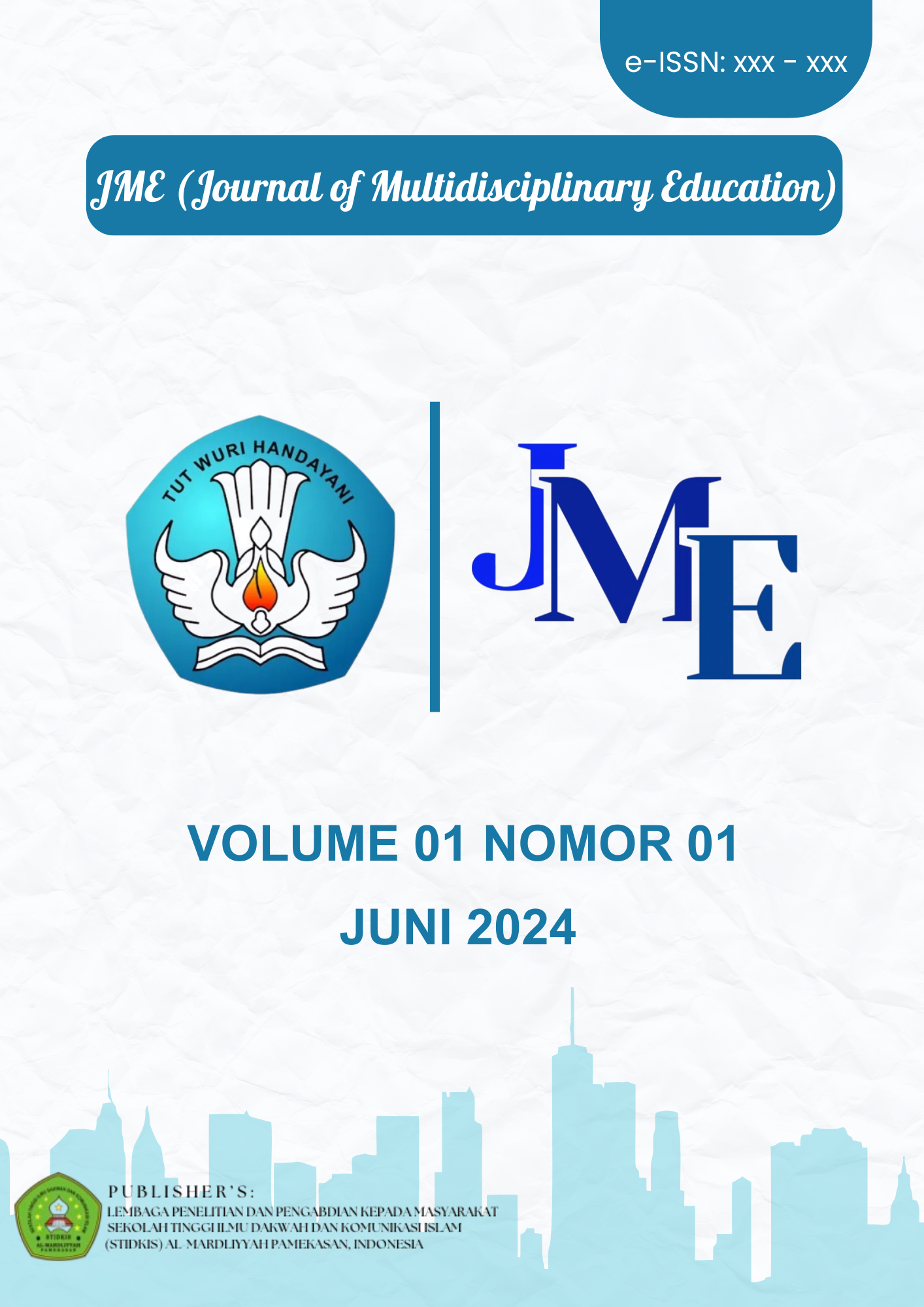					View Vol. 1 No. 01 (2024): JME (Journal of Multidisciplinary Education)
				